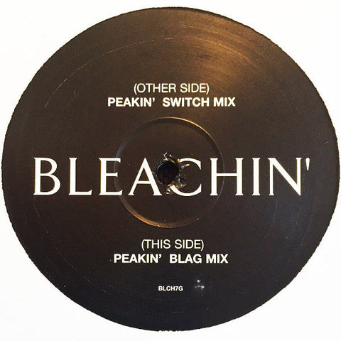 Bleachin' : Peakin' (12", Promo)