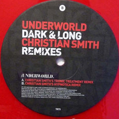 Underworld : Dark & Long (Christian Smith Remixes) (12", Red)