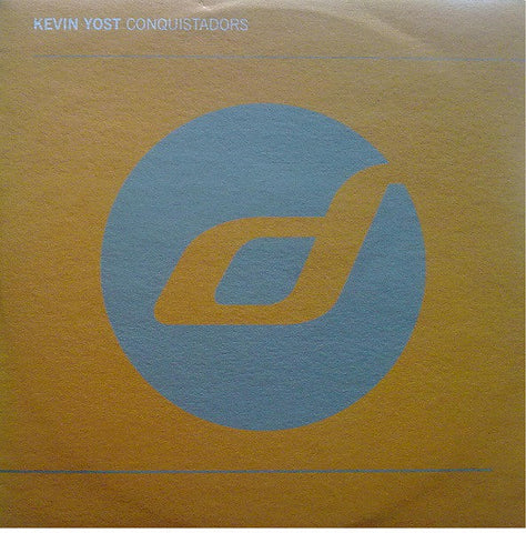 Kevin Yost : Conquistadors (12")