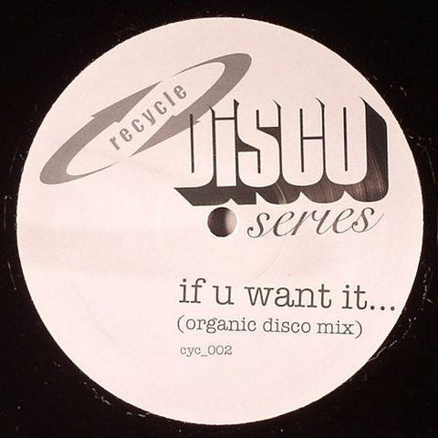 Larry Mison Jnr : If You Want It... (12")