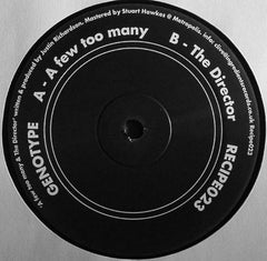 Genotype : A Few Too Many / The Director (12")