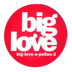 Various : Big-Love-A-Pellas-2 (12", Promo)