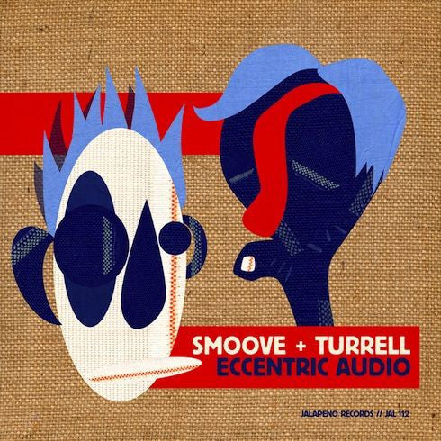 Smoove + Turrell : Eccentric Audio (CD, Album)