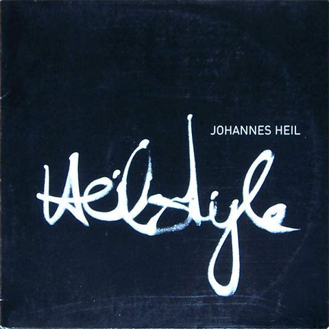Johannes Heil : Heilstyle (2xLP, Album)