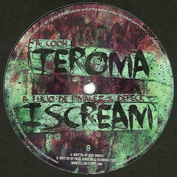 Cooh / Lucio De Rimanez & Dereck : Teroma / I Scream (12")