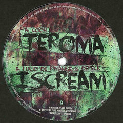 Cooh / Lucio De Rimanez & Dereck : Teroma / I Scream (12")