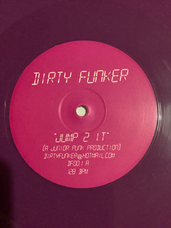 Dirty Funker : Jump 2 It / Disco Sucks (12")