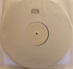 Eddie Roberts & The Fire Eaters : Lonely For You Baby (Lack Of Afro Remix) (12", S/Sided, W/Lbl)