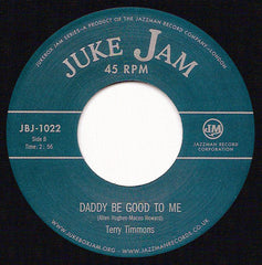 Terry Timmons : Got Nobody To Love / Daddy Be Good To Me (7", Ltd)