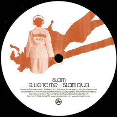 Slam Featuring Ann Saunderson : Lie To Me (12")
