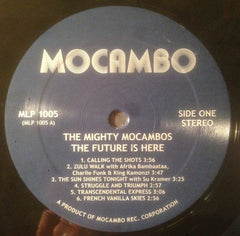 The Mighty Mocambos : The Future Is Here (LP, Album)