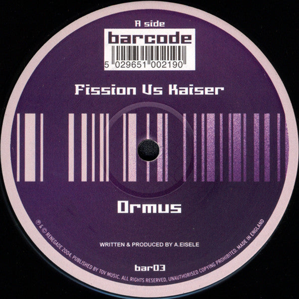 Fission Vs Kaiser : Ormus / Cruel Intentions (12")
