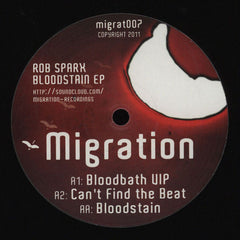 Rob Sparx : Bloodstain EP (12", EP)