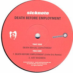 Sicknote (3) : Death Before Employment (12", Single)