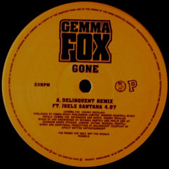 Gemma Fox Featuring J2k & Juelz Santana : Gone (12", Promo)