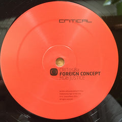Foreign Concept & Kasra : Mob Justice / Show You (12")