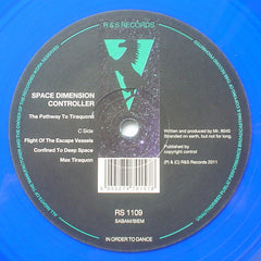 Space Dimension Controller : The Pathway To Tiraquon6 (2x12", Blu)