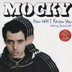 Mocky Featuring Jamie Lidell : How Will I Know You (12")