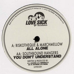Riskotheque & Marchmellow / Southbound Hangers : All Alone / You Don't Understand (12")