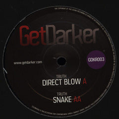 Truth (18) : Direct Blow / Snake (12")