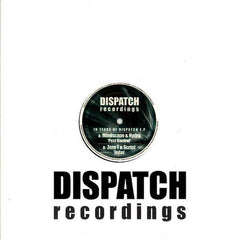 Mindscape (2) & Hydro (6) / Zero Tolerance & Script (3) : 10 Years Of Dispatch E.P. (12", EP)