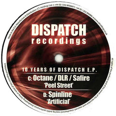 Octane & DLR / Safire (2) / Spinline : 10 Years Of Dispatch E.P. (12", EP)