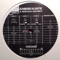 Gaberealistic : A Scratch Odyssey (LP)