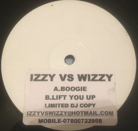Izzy vs Wizzy : Boogie / Lift You Up (12")