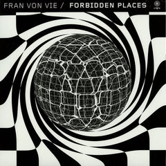 Fran von Vie : Forbidden Places (12")