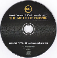 Alexi Delano & Cari Lekebusch : The Path Of Hybrid (2xCD, Comp, Mixed + CD, Comp)