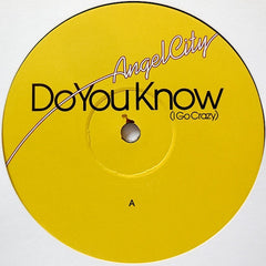 Angel City : Do You Know (I Go Crazy) (12")