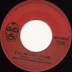 Lutan Fyah / Cornell Campbell : I'm Leaving / I'll Never Leave (7")