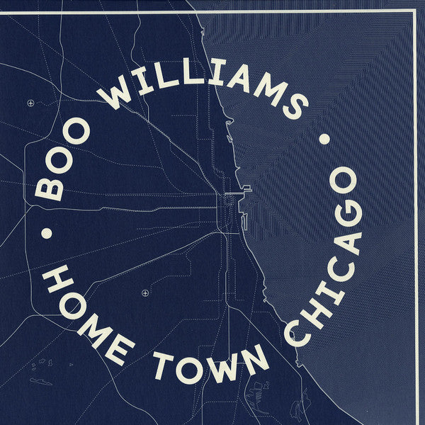 Boo Williams : Home Town Chicago (2x12", Album, RE, RM)