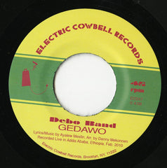 Debo Band : Gedawo (7", Single)