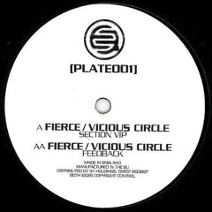 Fierce / Vicious Circle : Section VIP / Feedback (12")