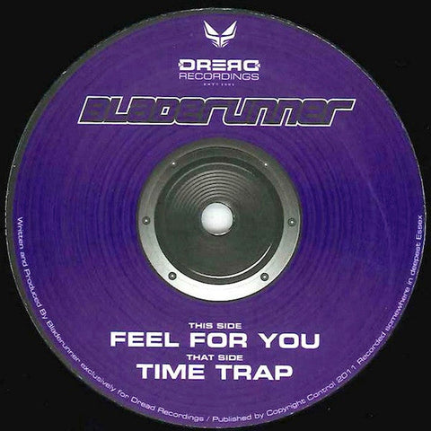 Bladerunner : Feel For You / Time Trap (12")