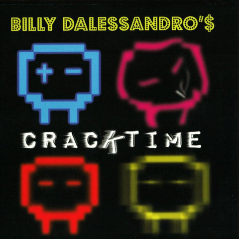 Billy Dalessandro : Cracktime (2x12", Album)