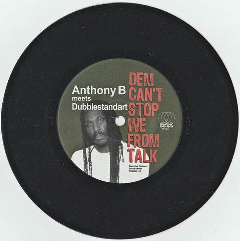 Anthony B Meets Dubblestandart : Dem Can't Stop We From Talk (7")