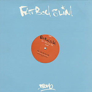 Fatboy Slim : Jin Go Lo Ba (12", Single, Promo)