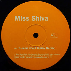Miss Shiva : Dreams (12")