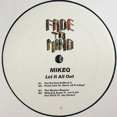 MikeQ : Let It All Out (12", EP)