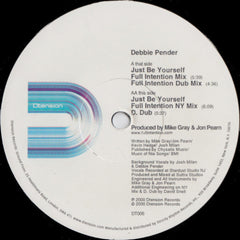 Debbie Pender : Just Be Yourself (12")