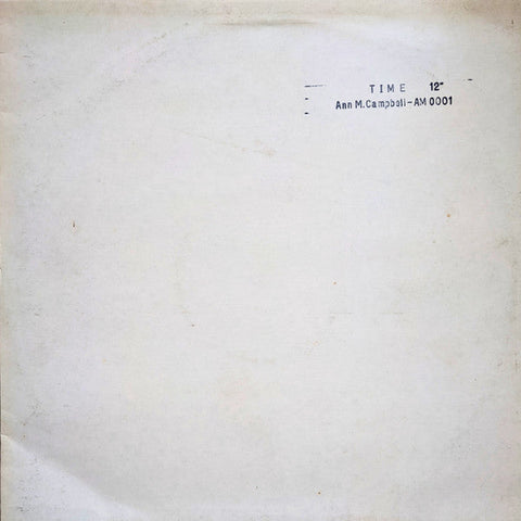 Ann Maria Campbell* : Time (12", W/Lbl)