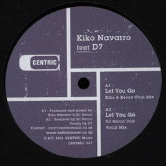 Kiko Navarro : Let You Go (12")