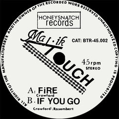 Majik Touch : Fire (7", Ltd, RE, RM)