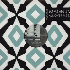 Magnum (15) : All Over Me (12")