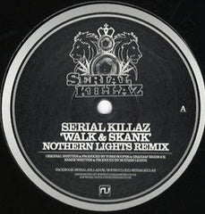 Serial Killaz (2) / Benny Page : Walk & Skank (Northern Lights Remix) / Crying Out (Serial Killaz Remix) (12")