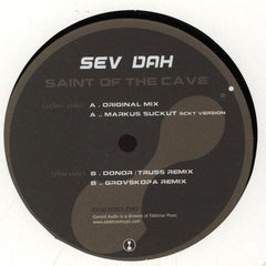 Sev Dah : Saint Of The Cave (12")
