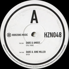 Dabs & Amoss / Dabs & June Miller : Still There / Ditch (12")