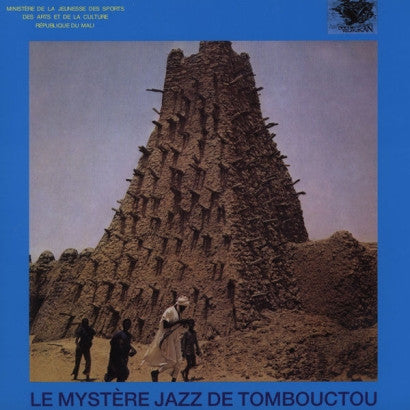 Le Mystère Jazz De Tombouctou : Le Mystère Jazz De Tombouctou (LP, Album, RE, RM)